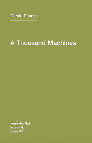 Libro: A Thousand Machines: A Concise Philosophy Of The As