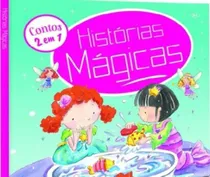 Comprar Histórias Mágicas - Contos 2 Em 1