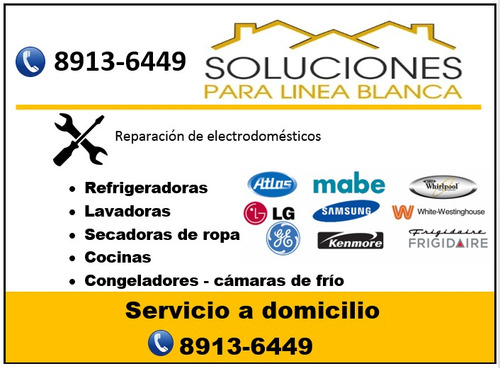 Imagen 2 de 3 de Reparación Tecnico Refrigeradoras Lavadoras Secadoras