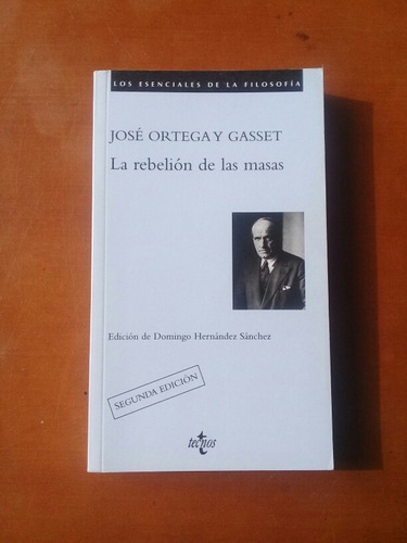Libro Fisico La Rebelión De Las Masas José Ortega Y Gasset