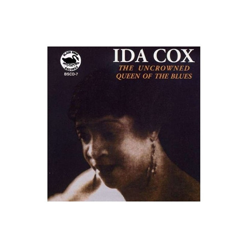 Cox Ida Uncrowned Queen Of The Blues Usa Import Cd