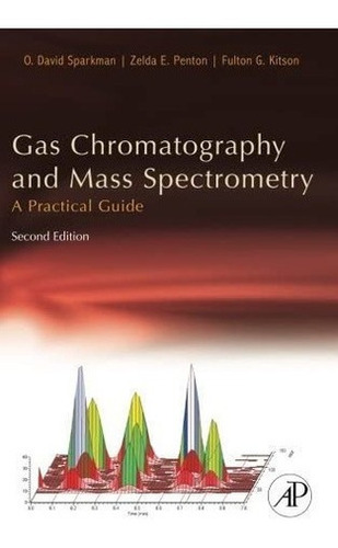 Libro: Gas Chromatography And Mass Spectrometry: A Practical