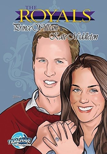 Royals Prince William Y Kate Middleton Una Novela Grafica