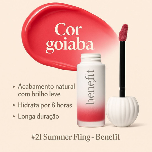 Lip Tint E Blush 2 Em 1 .-21- Summer Fling Mau 6ml - Benefit