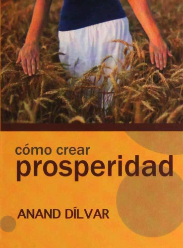 Libro Como Crear Prosperidad Lku