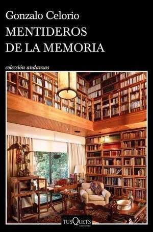 Libro Mentideros De La Memoria Original