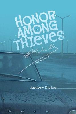 Libro Honor Among Thieves : The Cinema Of Jean-pierre Mel...