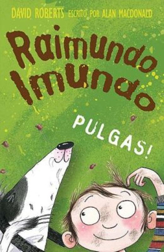 Raimundo Imundo: Pulgas!, De Alan Macdonald. Vr Editora Em Português