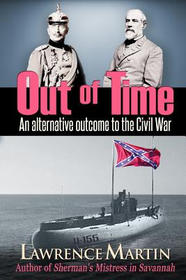 Libro Out Of Time: An Alternative Outcome To The Civil Wa...