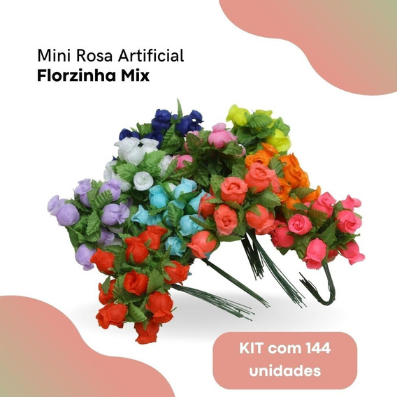 Mini Rosa Artificial - Kit C/ 144 Florzinha Mix - Nybc | LOJA NYBC