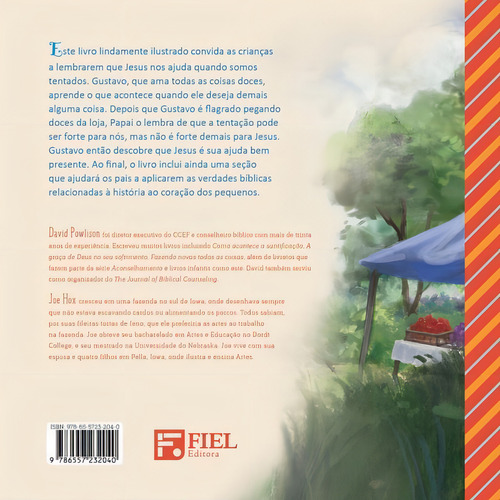 Gustavo Perde O Controle: Quando Voce Desejar Demais Alguma Coisa, De Powlison, David., Vol. 1. Editorial Fiel, Capa Mole Em Português