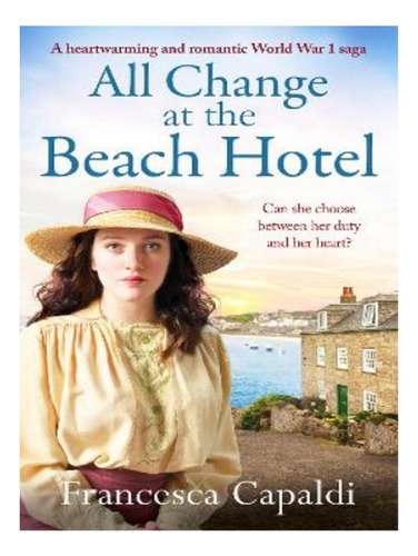 All Change At The Beach Hotel - Francesca Capaldi. Eb14