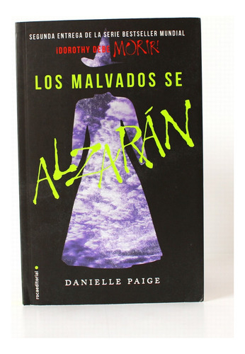 Los Malvados De Alzaran Danielle Paige Rocaeditorial
