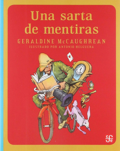 Una Sarta De Mentiras - Geraldine Mccaughrean