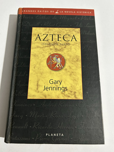 Libro Azteca 2da Parte - Gary Jennings - Tapa Dura - Oferta