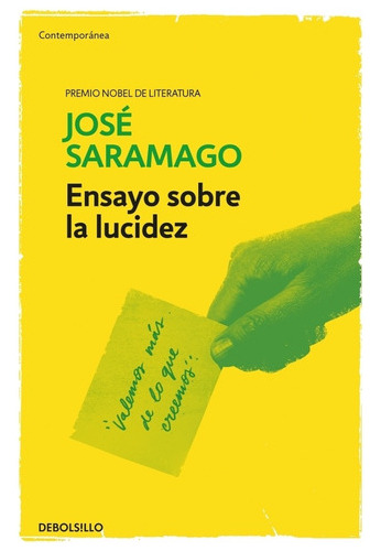 Ensayo Sobre La Lucidez - Saramago, José