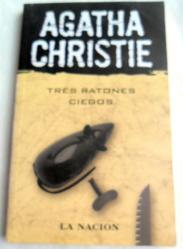 Agatha Christie - Tres Ratones Ciegos * Novela