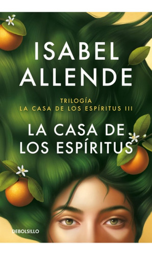 La Casa De Los Espíritus - Isabel Allende