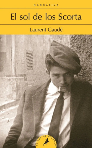 El Sol De Los Scorta, De Laurent Gaude. Editorial Salamandra En Español