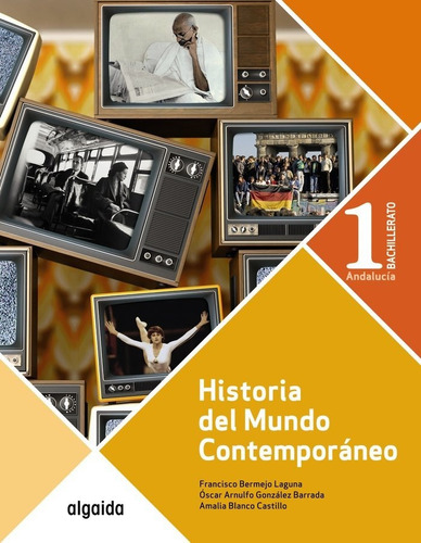 Libro Historia Del Mundo Contemporã¡neo 1âº Bachillerato ...