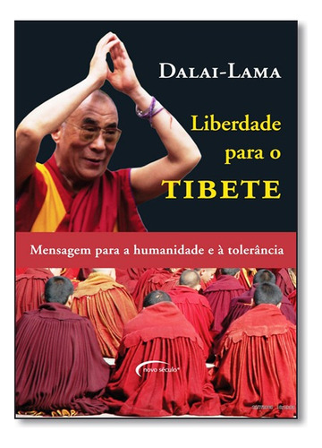 Liberdade Para O Tibete, De Dalai Lama. Editora Novo Século Em Português
