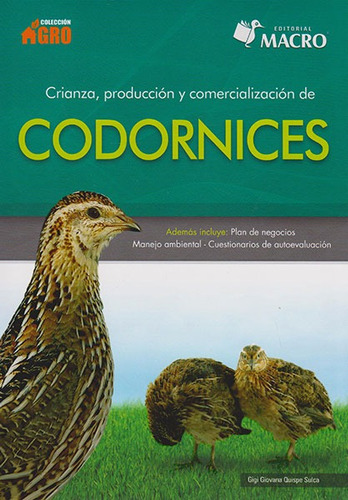 Crianza, Producción Y Comercialización De Codornices