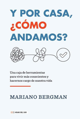 Y Por Casa, ¿cómo Andamos? - Mariano  Bergman