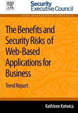 Libro The Benefits And Security Risks Of Web-based Applic...