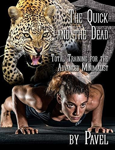 Book : The Quick And The Dead Total Training For The...