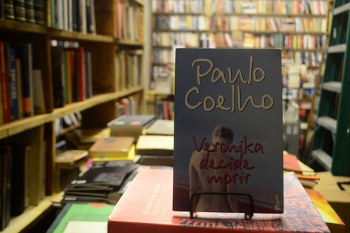 Veronika Decide Morir. Paulo Coelho. (Usado)