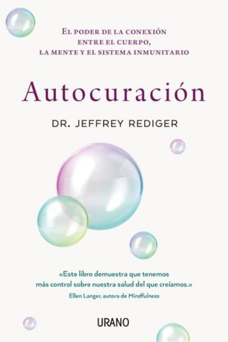 AUTOCURACION - JEFFREY REDIGER, de JEFFREY REDIGER. Editorial Ediciones Urano en español