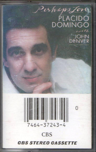 Cassette Placido Domingo , John Denver  Perhaps Love