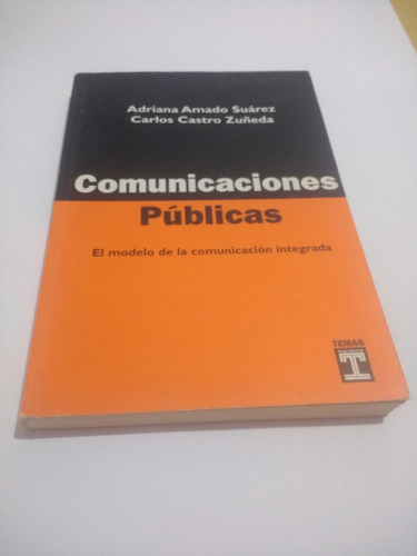 Comunicaciones Públicas Amado Suárez, Castro Zuñeda - Temas