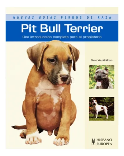 comprar Pit Bull Terrier Nuevas Guías Perros De Raza