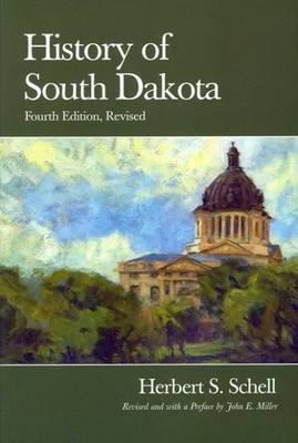 Libro History Of South Dakota - Herbert S. Schell