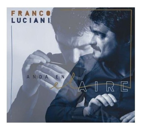 Luciani Franco Anda En El Aire Cd Nuevo