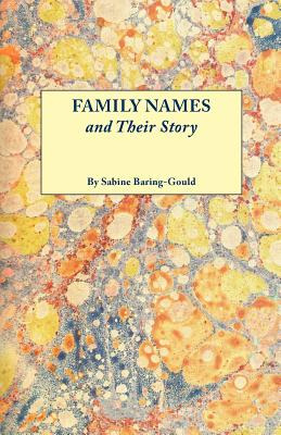 Libro Family Names & Their Story - Baring-gould, Sabine