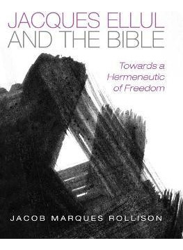 Libro Jacques Ellul And The Bible - Jacob Marques Rollison