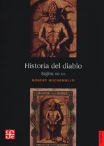 Comprar Historia Del Diablo Siglos Xii-xx - Robert Muchembled