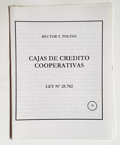 Cajas De Credito Cooperativas, H. Polino, 2004