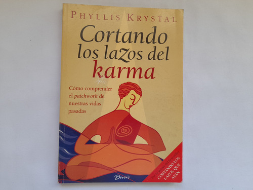 Cortando Los Lazos Del Karma, Phyllis Krystal