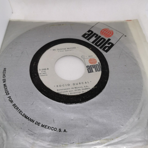 Disco 45 Rpm: Rocio Durcal- Me Gustas Mucho,nadie