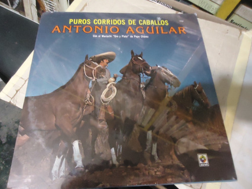 Antonio Aguilar Puros Corridos De Caballos Lp Sellado