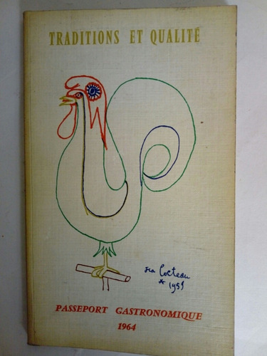 Traditions Et Qualité Passeport Gastronomique 1964 Ambasadeu (Usado)