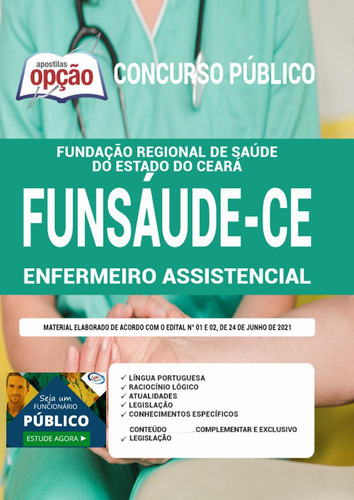 Apostila Concurso Funsaúde Ce - Enfermeiro Assistencial