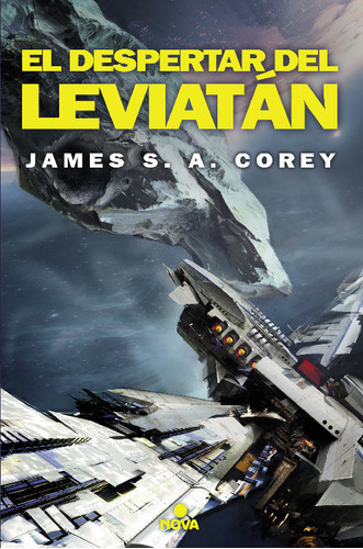 Libro El Despertar Del Leviatã¡n (the Expanse 1)