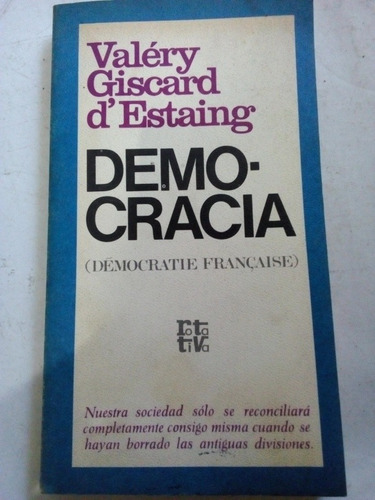 Democracia Valéry Giscard D'estaing Rotativa Buen Estado