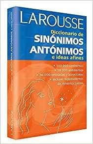 Diccionario De Sinonimos Antonimos E Ideas Afines Edicion En