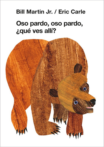 Oso Pardo, Oso Pardo, ¿que Ves Alli? - Martin Jr, Carle