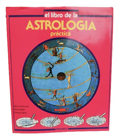 Libro  Astrologia Practica  Zodiaco Antiguo 